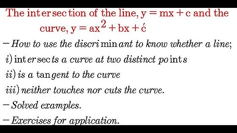 The intersection of a straight line and the curve of a quadratic function (video-HS13)
