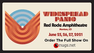 We’re LIVE with Widespread Panic's return to Red Rocks!!! Watch a FREE First Song Preview