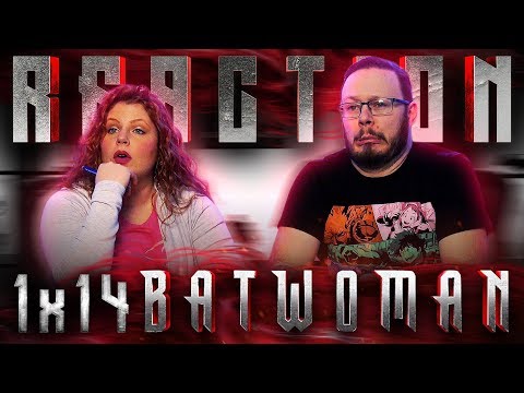 Batwoman 1x14 REACTION!! "Grinning From Ear to Ear"