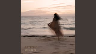 All of Love - parkjiyoon