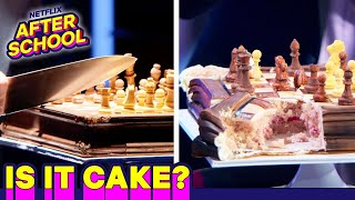 Chess Board...or Cake? ♟ Is It Cake? | Netflix After School