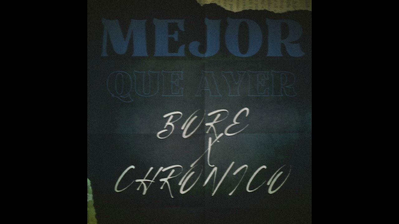 Watch Mejor Que Ayer on YouTube Watch Mejor Que Ayer on YouTube