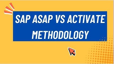 Session 6: ASAP vs Activate Methodology_3 | SAP Implementation Explained Simply