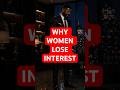 Why Women Lose Interest Even When You Did Nothing Wrong