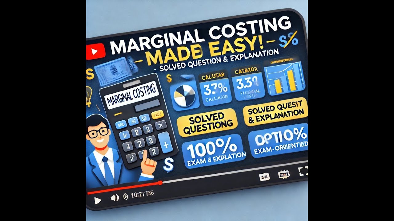 Marginal Questions. Picture Marginal Costing Made Easy | Solved Question with Explanation - YouTube