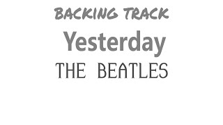 The Beatles - Yesterday / Tab+BackingTrack