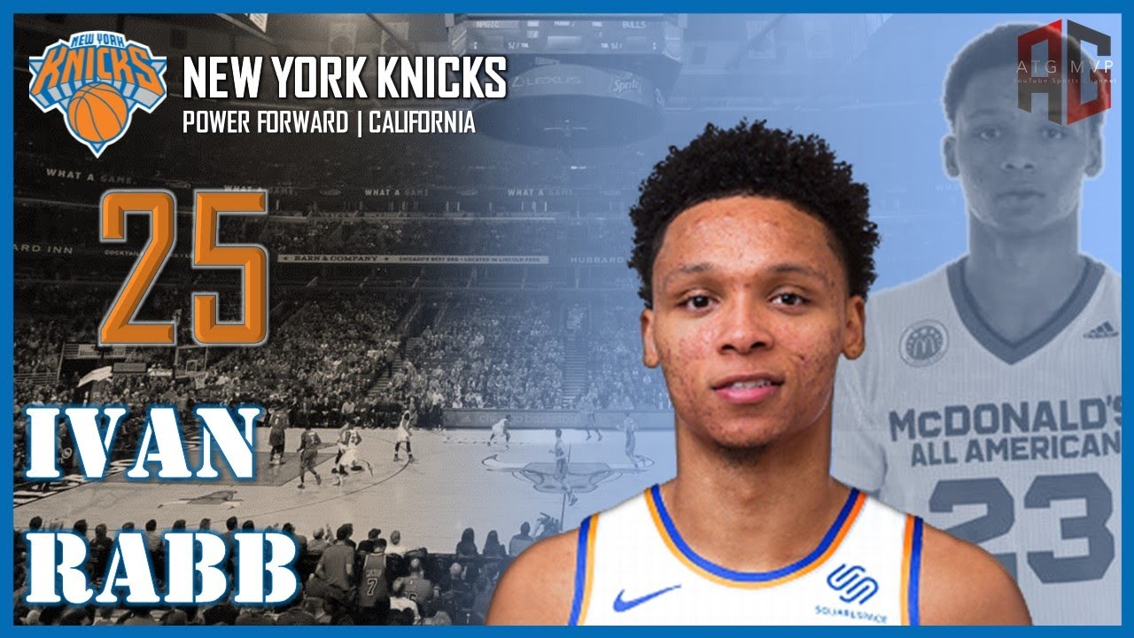 NEW YORK KNICKS: Ivan Rabb || ATG MVP