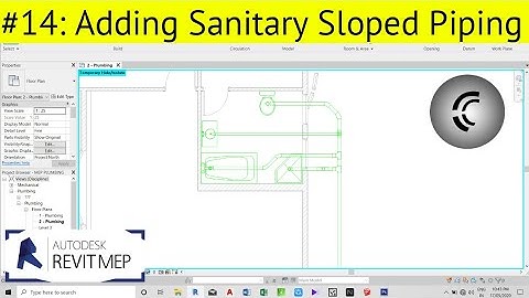 Revit MEP Lesson 14: Adding Sanitary Sloped Piping