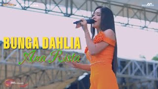 BUNGA DAHLIA - ANA RISTA || NEW PALLAPA