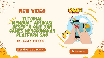 Tutorial Membuat Aplikasi Beserta Quiz Dan Games Dengam Mengganakan Platform Smart Apps Creator