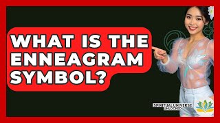 What Is The Enneagram Symbol? - Spiritual Universe Unlocked