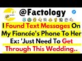 [FULL STORY] I Found Text Messages On My Fiancée's Phone To Her Ex: 'Just Need To Get Through This..