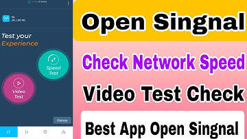 Open Singnal Network Speed test || Video test best app for Checking Network Speed|| Open Singnal