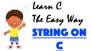 Famous Tutorial 8 - String on C || Learn C programming The Easy Way Net Worth