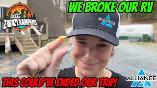 We broke our RV | Repairing a broken