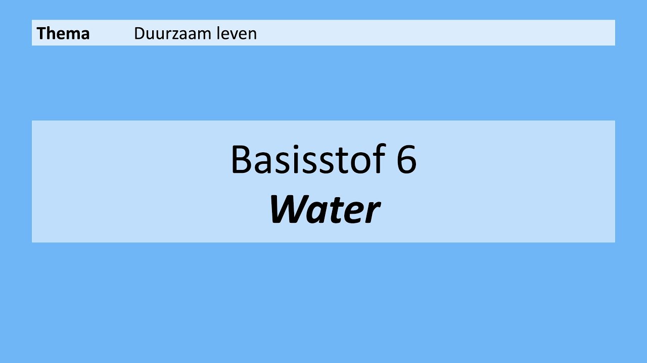 VMBO 3 | Duurzaam leven | Basisstof 6. Water | 8e editie