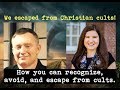 Survivors of Christian cults warn about false teachings, mind control, and scripture twisting