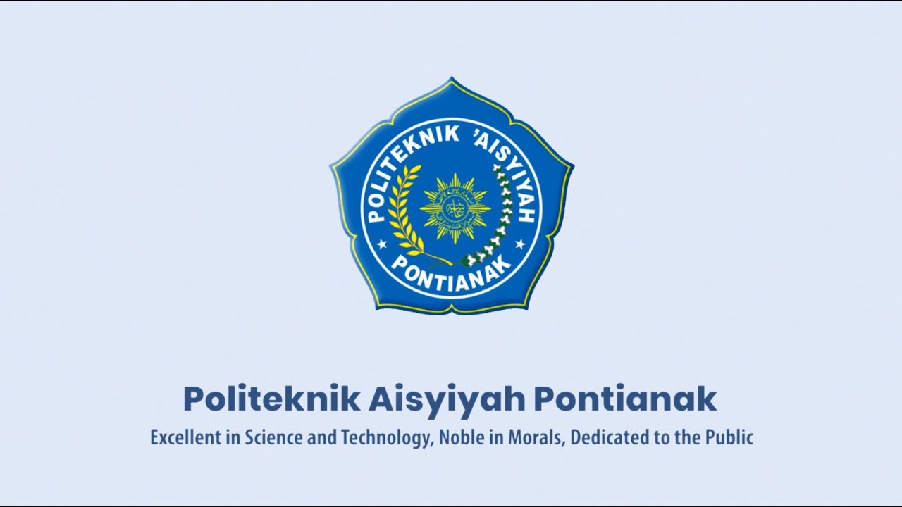 Politeknik Aisyiyah Pontianak - Profile (English Ver.)