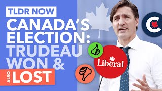 How Trudeau Won & Also Lost: Canada's Election Results - TLDR News