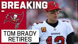 BREAKING: Tom Brady Retires after 22 Seasons