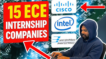 Top 15 ECE Internship Companies & How to Get In