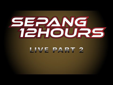 LIVE 2015 SEPANG 12hrs - Malaysia - Part 2