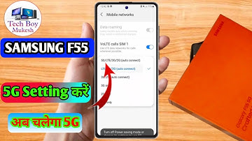 samsung f55 5g network settings, samsung f55 me 5g network kaise laye