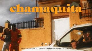 Chamaquita - Quevedo ft.  Juseph