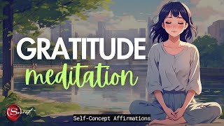 GRATITUDE MEDITATION| 21 DAYS TRANSFORMATION| SELF-CONCEPT| LISTEN DAILY| 432HZ 🦋✨