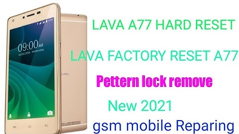 HOW TO LAVA A77 HARD RESET,(LAVA A77 PATTERN UNLOCK),