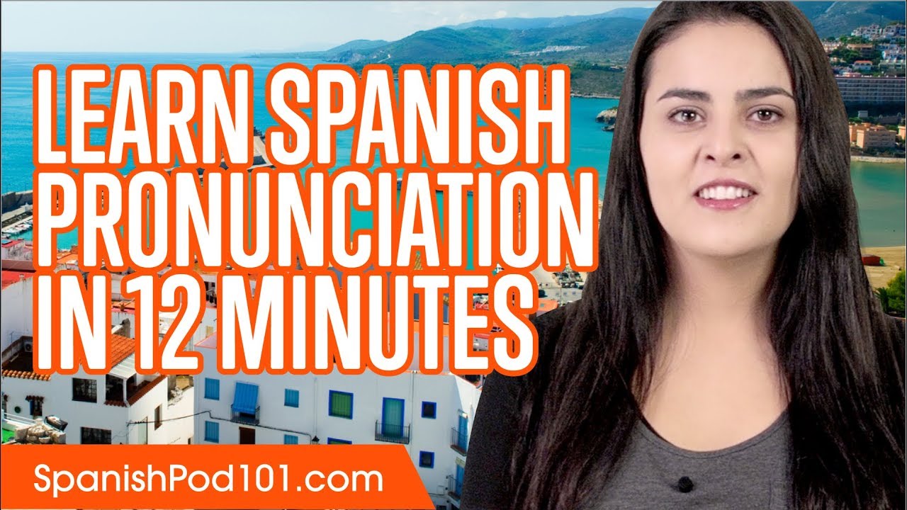 ⁣Learn Spanish Pronunciation in 12 Minutes