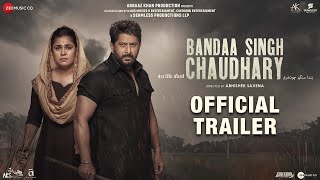 Bandaa Singh Chaudhary - Official Trailer Arshad Warsi Mehar Vij Abhishek Saxena 25Th October