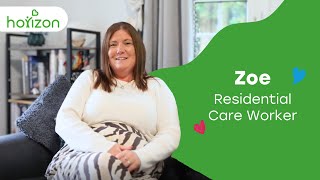 Meet Zoe - Residential Care Worker at Horizon