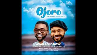 OJORO ft Clement Whyte
