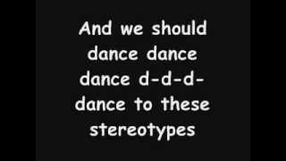 The Stereotypes Song by Your Favorite Martian Lyrics