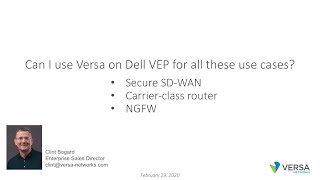 Versa on Dell VEP for SD-WAN, Carrier Class router, NGFW