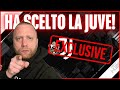 🚨COLPO CLAMOROSO! Ha scelto la JUVENTUS!💣