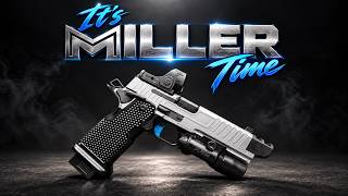 IT'S MILLER TIME!! - The most versatile 2011 yet?