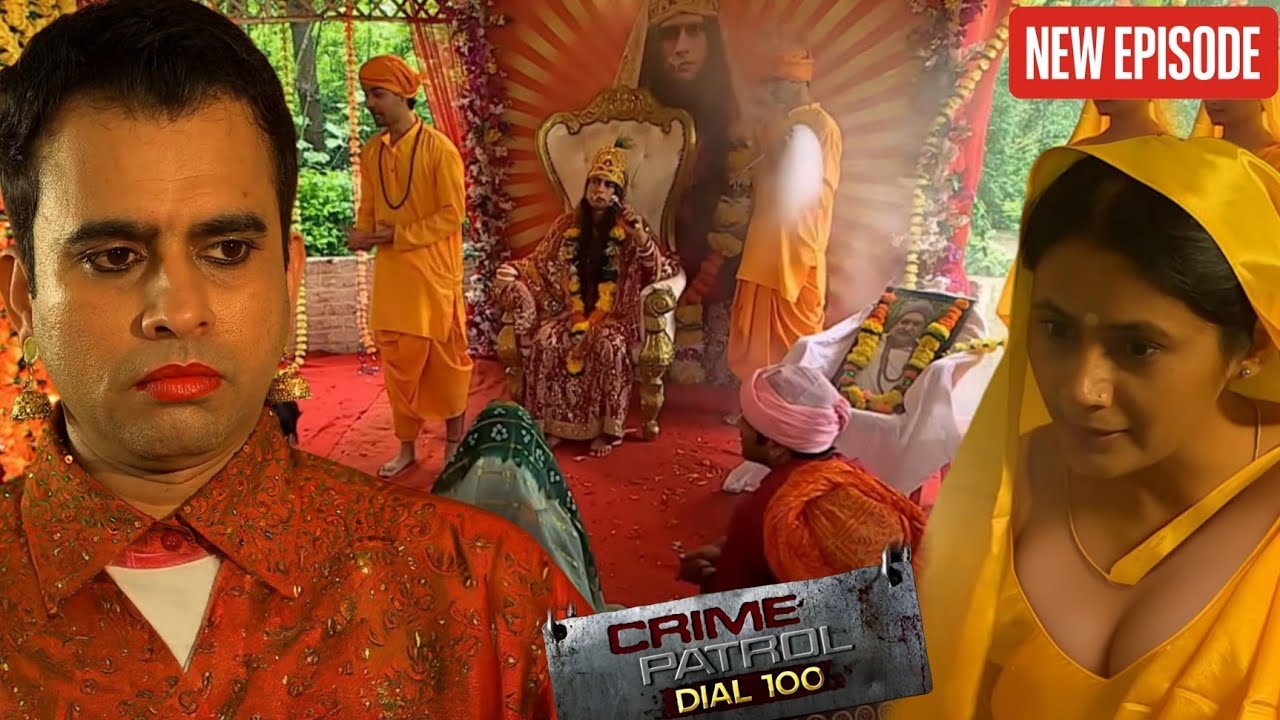 आदमी नकली माता रानी  बनकर चलाता था आश्रम, पुलिस ने मारी रेड || Crime Patrol || Latest Episode ||