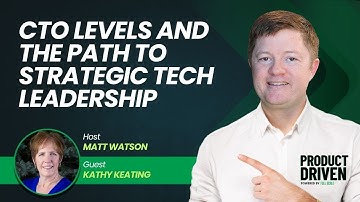 CTO Levels and the Path to Strategic Tech Leadership with Kathy Keating