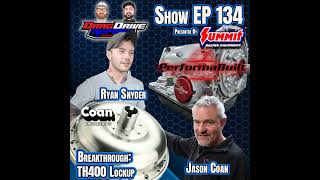Show EP 134 by Summit Racing - Transmission Voodoo Magic