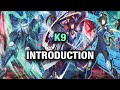 An Introduction to K9 | Justice Hunter Deep Dive Yu-Gi-Oh!