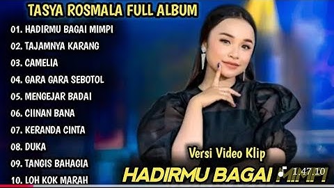HADIRMU BAGAI MIMPI, TAJAMNYA KARANG | TASYA ROSMALA FULL ALBUM | DANGDUT KOPLO TERBARU