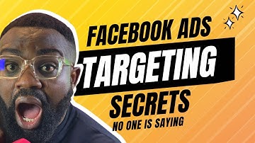 Facebook Ads Targeting Secrets No One Tells You