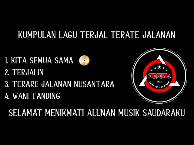 Kumpulan lagu Terjal Terate Jalanan (PSHT) #Terjal #PSHT class=