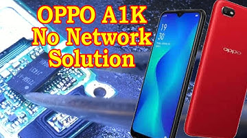 Oppo A1K No service Problem | A1k No Signal Solution