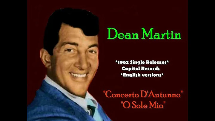 DEAN MARTIN - My Heart Reminds Me & There's No Tomorrow 1962 (Requested Songs)