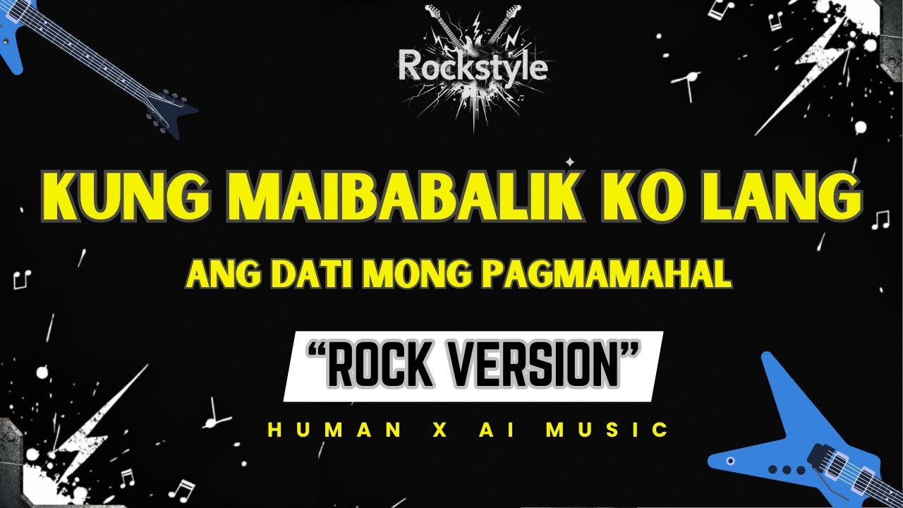 KUNG MAIBABALIK KO LANG – Regine Velasquez (Rock Version) | RockStyle Lyric Video