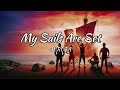 My Sails Are Set Lyrics AURORA One Piece Live Action mp3
