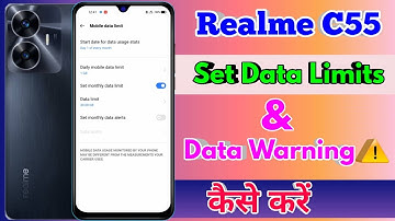 how to set data limit in realme c55 | realme c55 me data limit kaise set kare